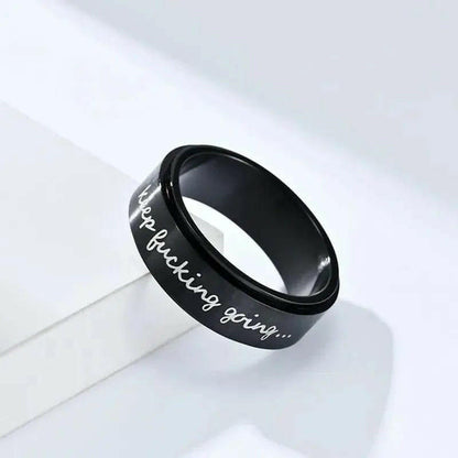 Mindful Rings Anxiety Ring Affirmation Collection Black 8mm Stainless Steel "Keep F**king Going" Laser Etched Spinner Rin - Rotating Anxiety Relief Jewellery